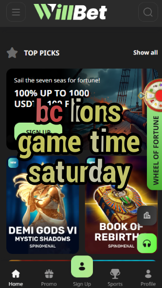 BC Lions Game Time Saturday - Weekend Kickoff-vz72fvrf.com